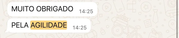 Cliente escreve: muito obrigado pela agilidade