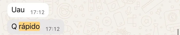 Cliente escreve: uau, que rápido
